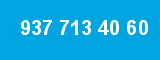 937 713 40 60 937 713 40 60